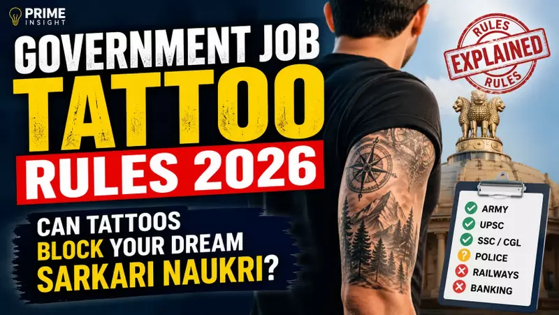 Government Job Tattoo Rules 2026: Can Tattoos Block Your Dream Sarkari Naukri? 1 Government Job Tattoo Rules 2026