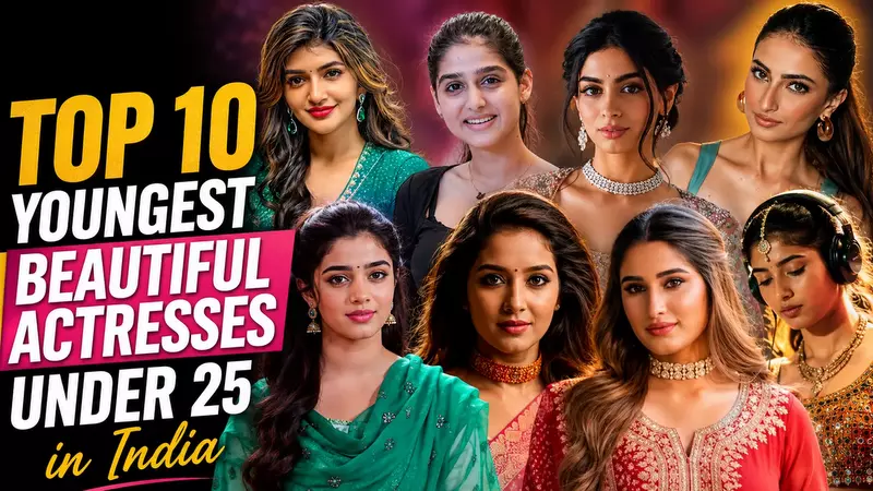 Top 10 Youngest Beautiful Actresses Under 25 in India 1 Top 10 Youngest Beautiful Actresses Under 25 in India