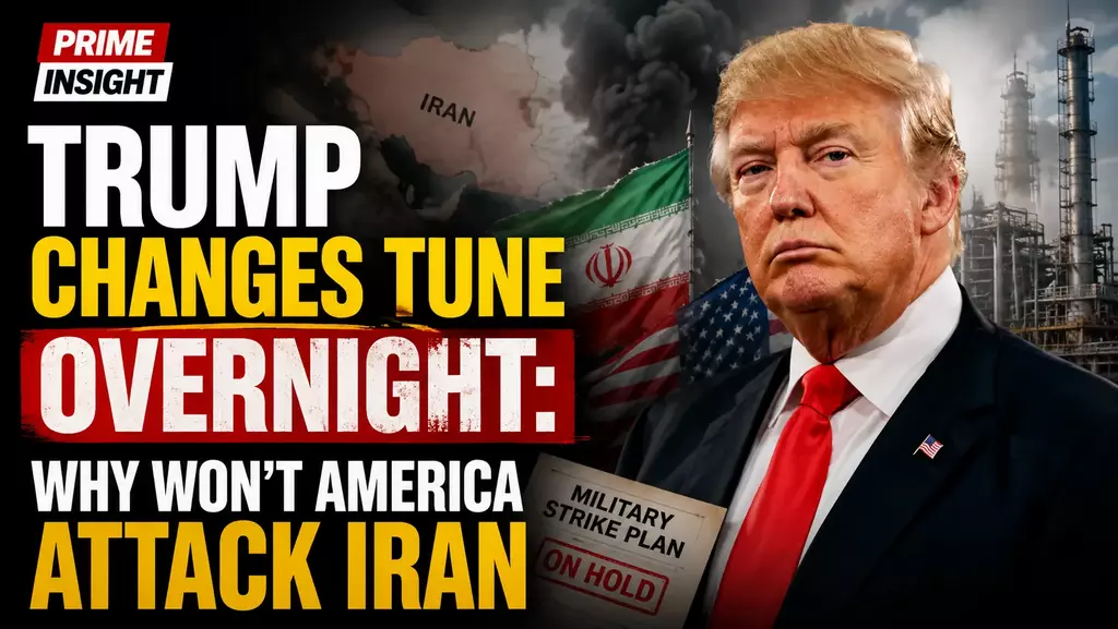 Trump Changes Tune Overnight: Why Won’t America Attack Iran 1 Trump Changes Tune Overnight Why Won’t America Attack Ira